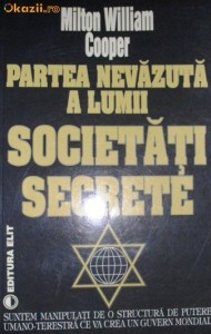 Societati Secrete _ Partea Nevazuta a Lumii - Milton William Cooper foto