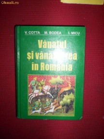 Vanatul si vanatoarea in Romania-Cotta/Bodea/Micu foto