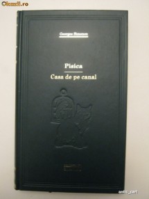 PISICA - CASA DE PE CANAL - GEORGES SIMENON - BIBLIOTECA ADEVARUL NR 35 foto