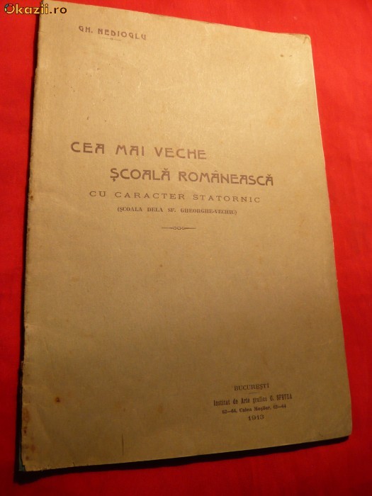 Gh.Nedioglu  -Scoala de la Sf.Gheorghe-Vechiu -ed.1913 foto mare