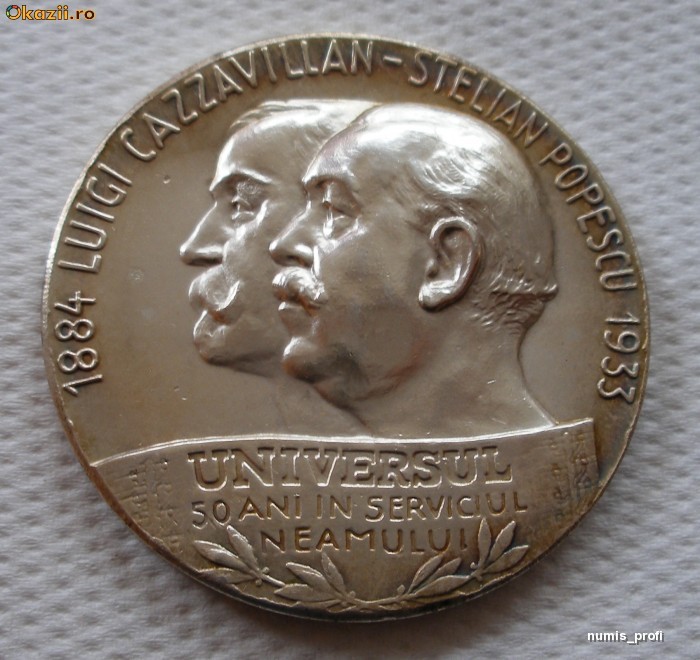 Lot 2 Medalii - UNIVERSUL 50 DE ANI IN SERVICIUL NEAMULUI - 1884 LUIGI CAZZAVILLAN  - STELIAN POPESCU 1933 - varianta argintata si normala foto mare