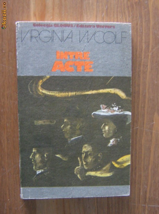 Virginia Woolf - Intre acte foto mare