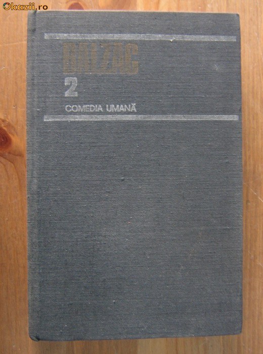 Balzac - Comedia Umana (volumul 2) foto mare
