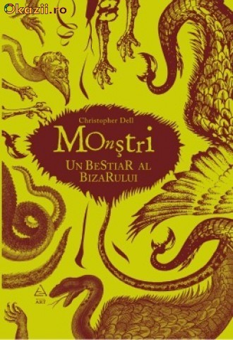 Monstri. Un bestiar al bizarului - 118288 foto mare