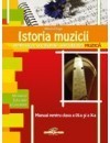 Istoria muzicii - manual pentru clasele a IX-a si a X-a - 121423 foto mare